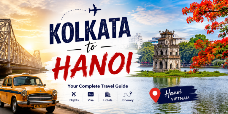 Kolkata to Hanoi Tour